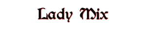 LadyMix.png