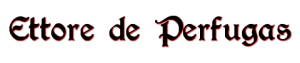 EttoreDePerfugas.png